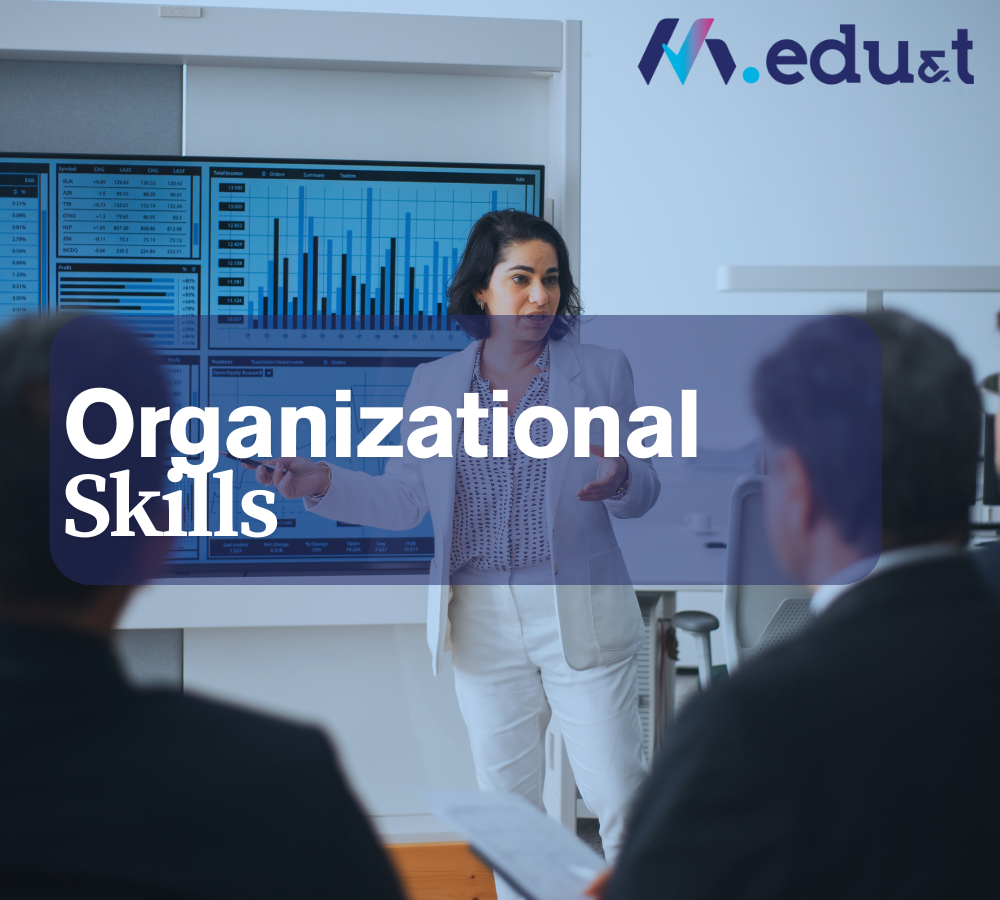 Organizational Skills
